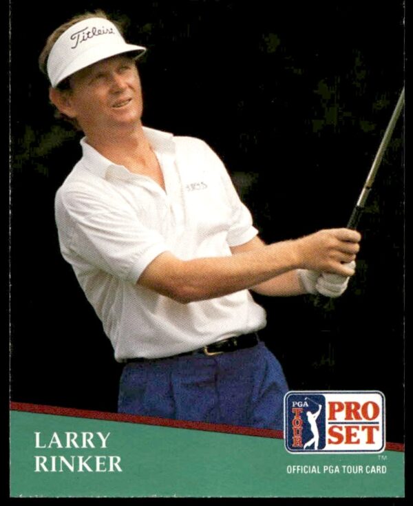 1991 PGA Tour trading card of golfer Larry Rinker, Pro Set #6, front view.
