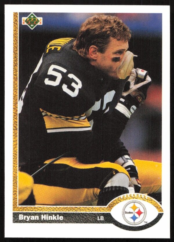 1991 Upper Deck Football Card #113 featuring Bryan Hinkle in Pittsburgh Steelers attire.