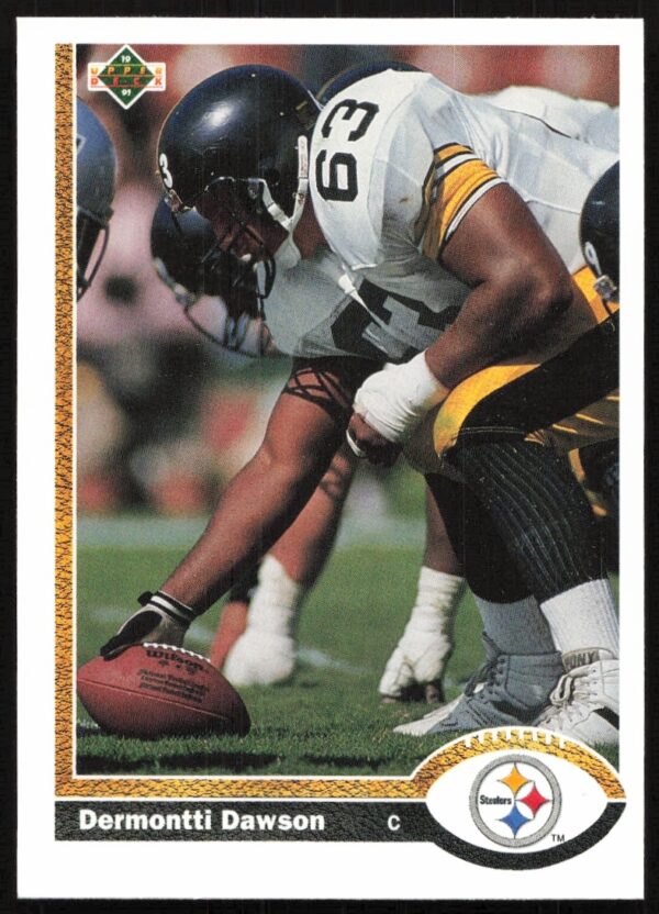 1991 Upper Deck Dermontti Dawson #328 NFL card, Pittsburgh Steelers, vibrant action in black and gold.