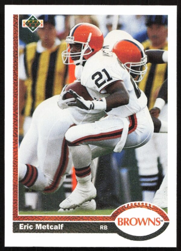 Eric Metcalf 1991 Upper Deck #70 Football Card Front, Collectible Sports Memorabilia.