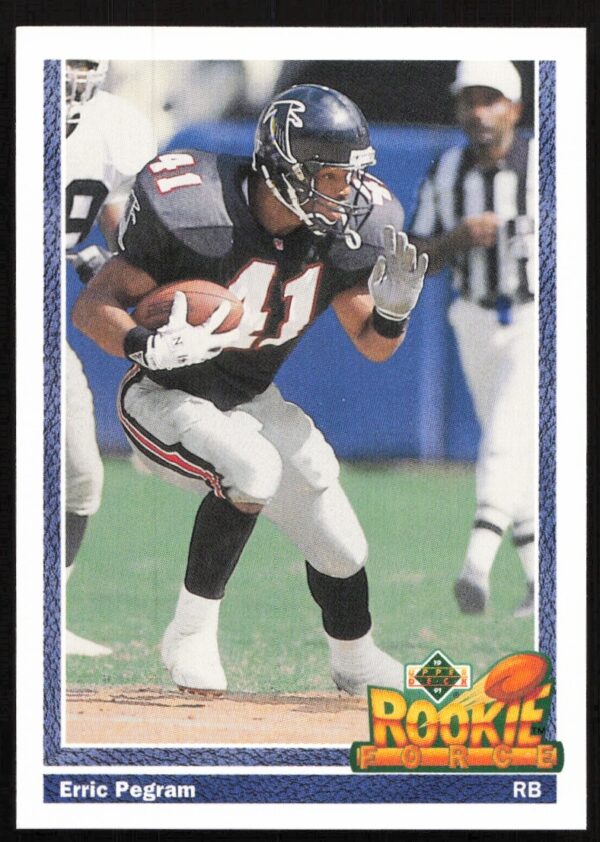 Erric Pegram 1991 Upper Deck #638 card front showing him in action for the Falcons.