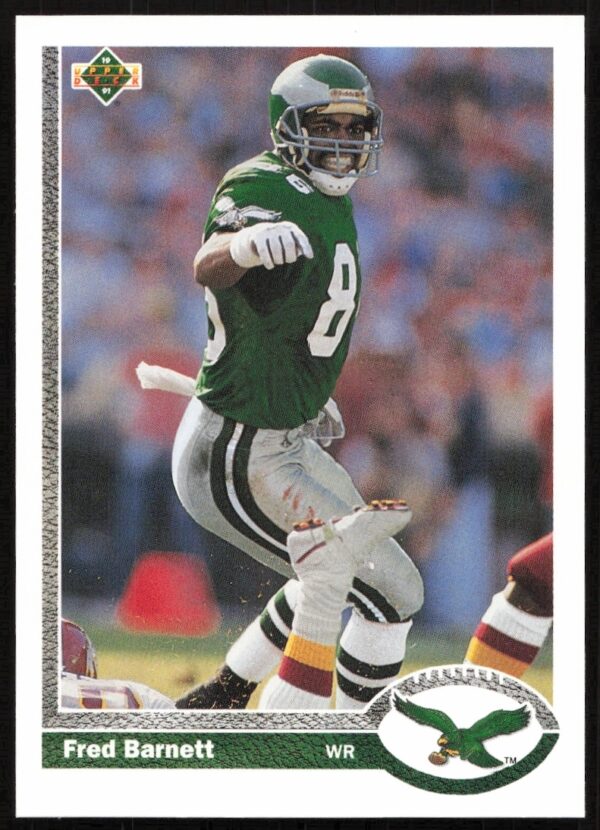Fred Barnett 1991 Upper Deck football card #357, Philadelphia Eagles action shot.