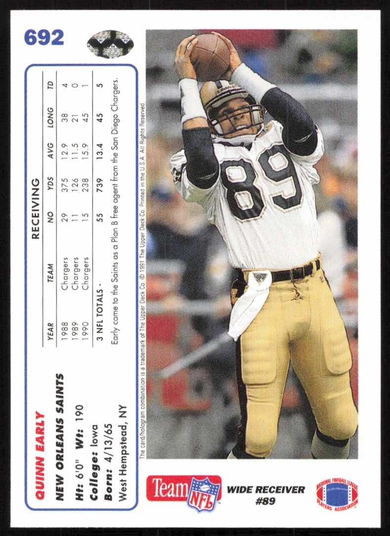 Backside of 1991 Upper Deck football card #692 featuring Quinn Earlys stats and biography.