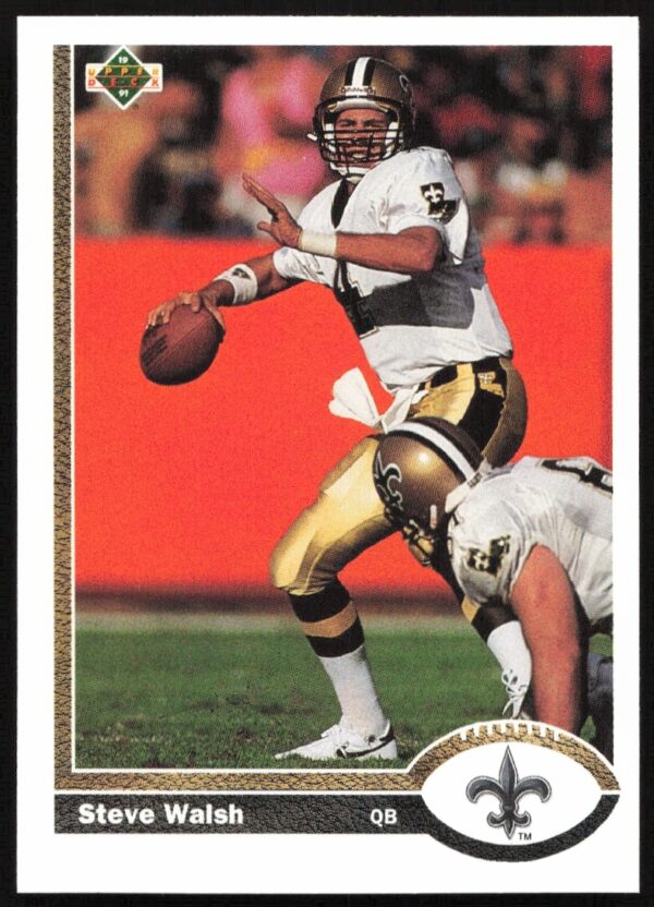 Quarterback Steve Walsh in action, 1991 Upper Deck card #395, front view.