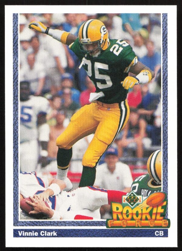 Front of 1991 Vinnie Clark Rookie Card #645, showcasing early NFL career.
