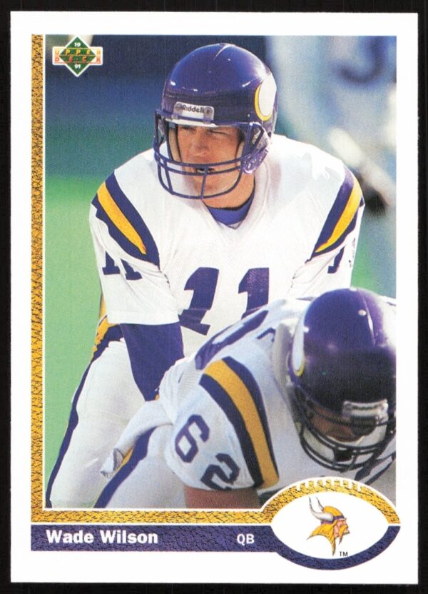 Wade Wilson 1991 Upper Deck Football Card #219, Minnesota Vikings QB in action.