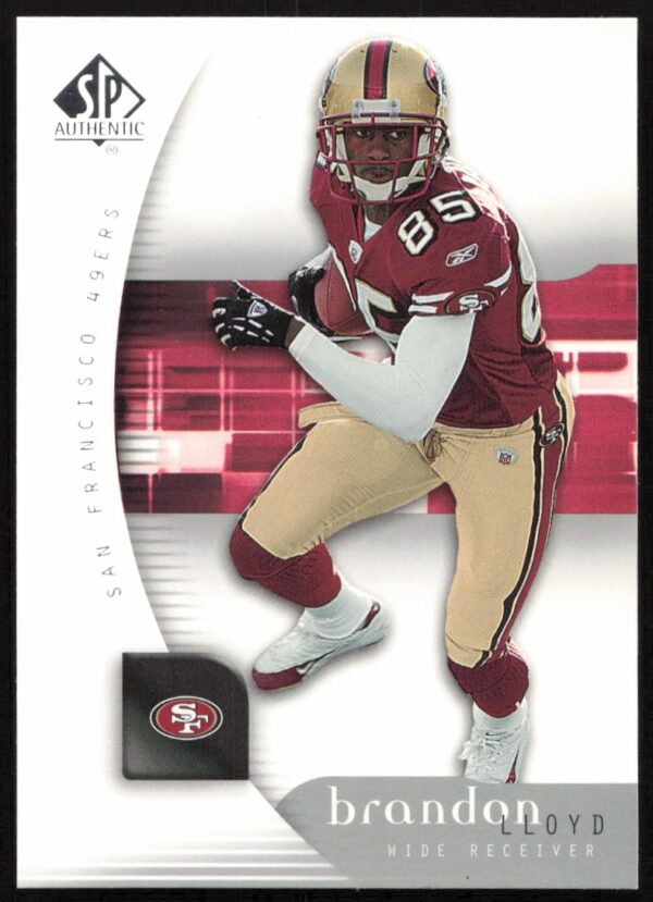 Brandon Lloyd 2005 Upper Deck SP Authentic Card #75, featuring him in team uniform, front view.