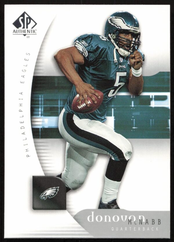 Donovan McNabb 2005 SP Authentic trading card #65, showcasing him in Eagles uniform.