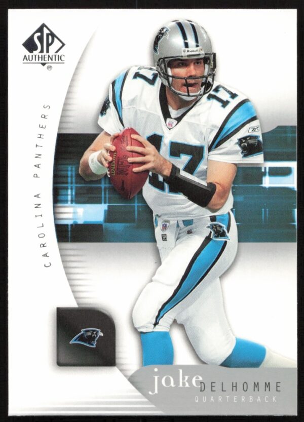Jake Delhomme 2005 SP Authentic #12 Football Card Front – Carolina Panthers Collectible.
