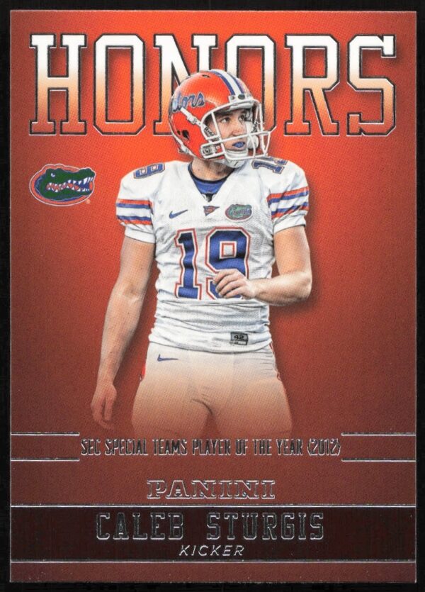 2015 Panini Caleb Sturgis Florida Gators Honors Trading Card, #CS-FL, showcasing college football highlights.