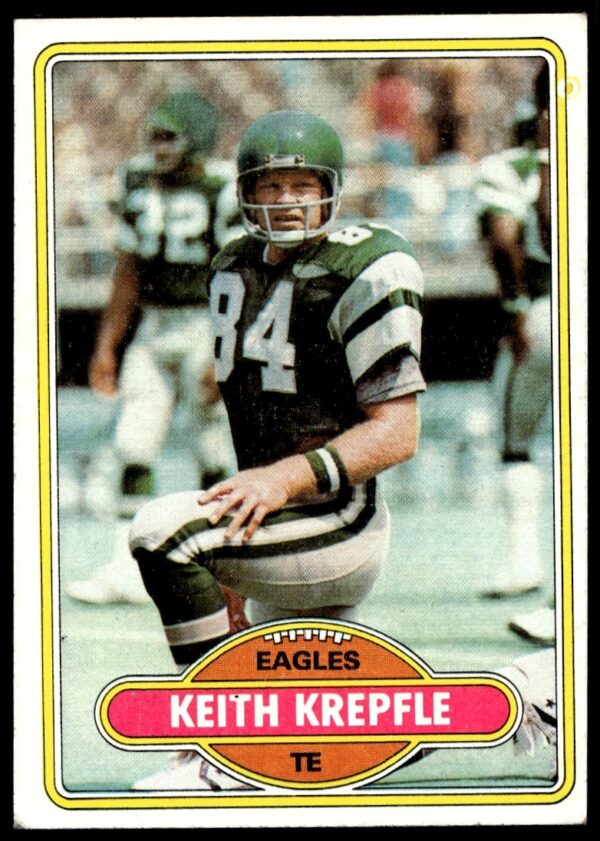 1980 Topps Football Card #32: Keith Krepfle, Philadelphia Eagles Tight End.