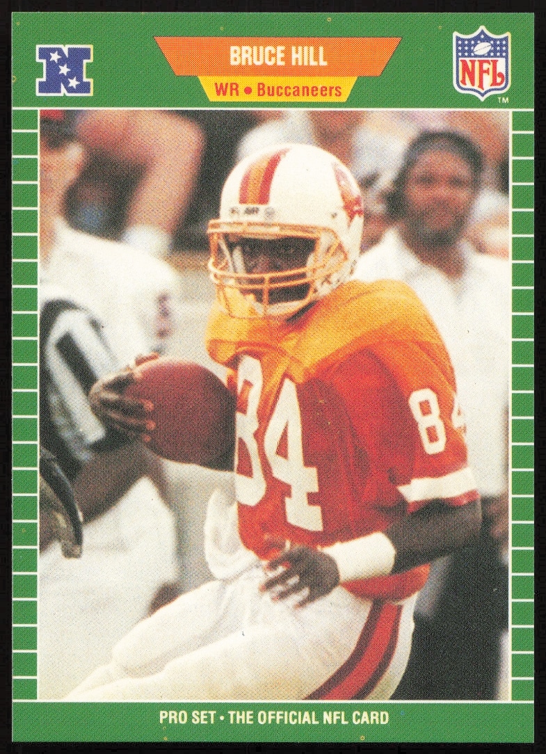 Bruce Hill 1989 Pro Set Football Card #417, Tampa Bay Buccaneers Wide Receiver