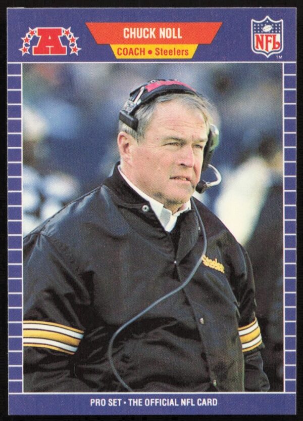Chuck Noll 1989 Pro Set Football Card #355, Pittsburgh Steelers coach, four-time Super Bowl winner.