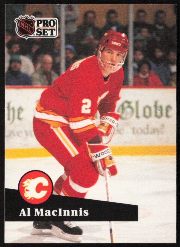 Al MacInnis 1991-92 Pro Set NHL Card #33 in Calgary Flames Uniform.