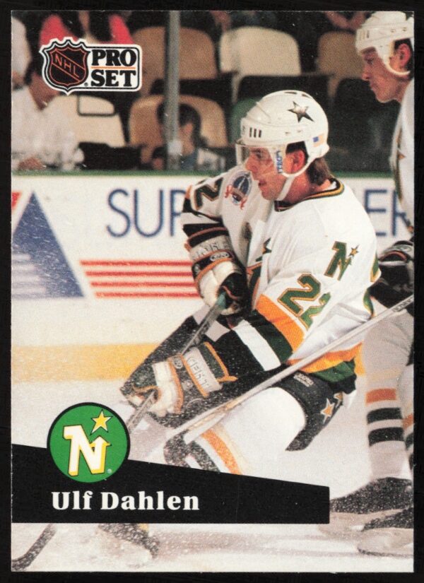 Ulf Dahlen 1991-92 NHL Pro Set Card #106, action shot on ice rink front.