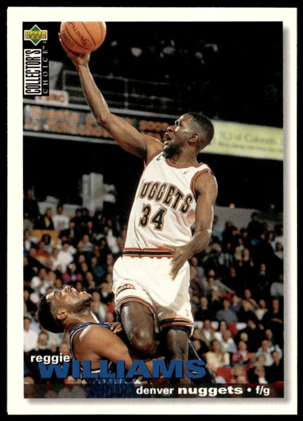 1995-96 Upper Deck Reggie Williams card, #134, shows him in action for the Denver Nuggets.
