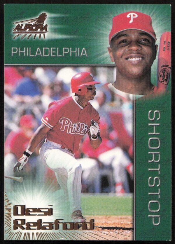 Desi Relaford 1998 Pacific Aurora baseball card #172 in Phillies uniform, front view.