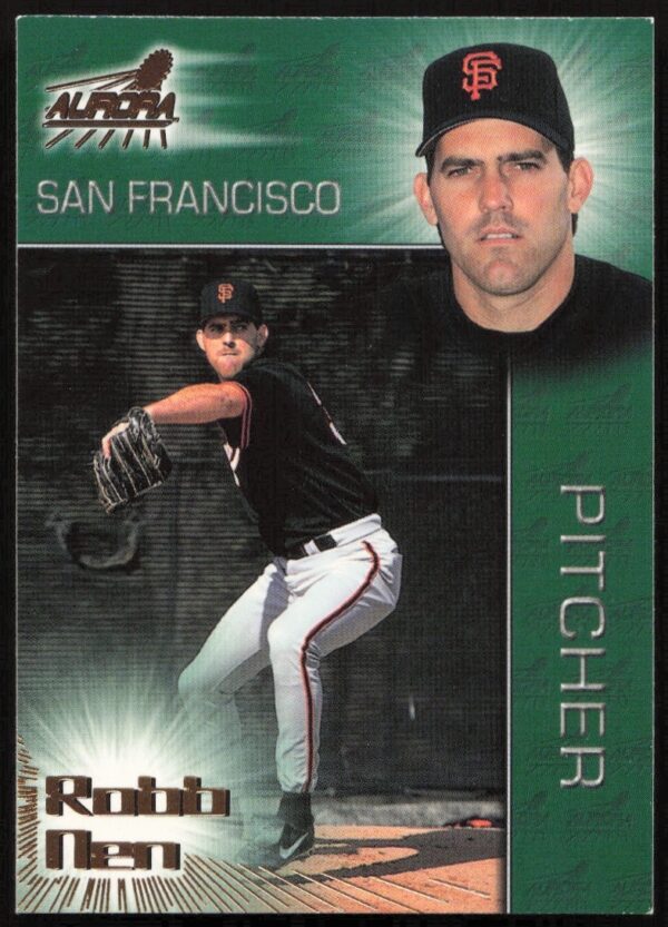 Robb Nen 1998 Pacific Aurora Trading Card, San Francisco Giants Pitcher, #199 Front.
