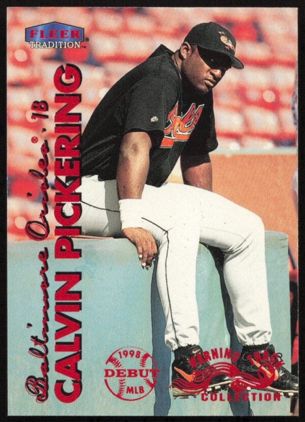 Calvin Pickering 1999 Fleer Warning Track Baseball Card, Limited Edition #262W.
