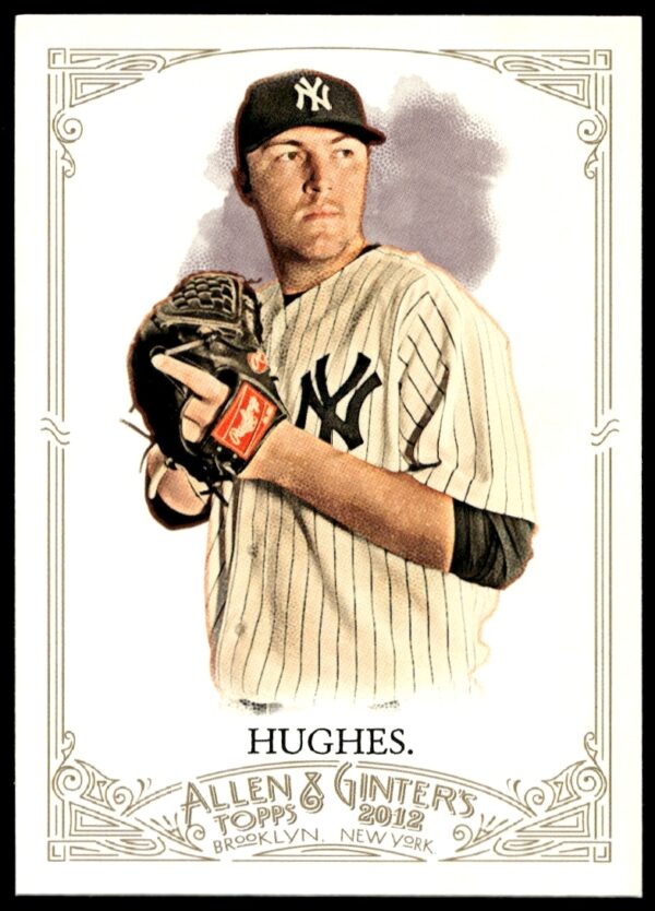 Phil Hughes 2012 Yankees Allen & Ginter baseball card #249 features pitcher in team uniform.