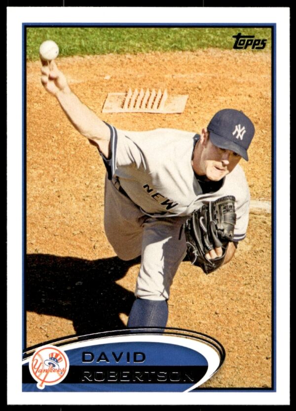 David Robertson pitching in Yankees uniform on 2012 Topps Baseball Card #206.
