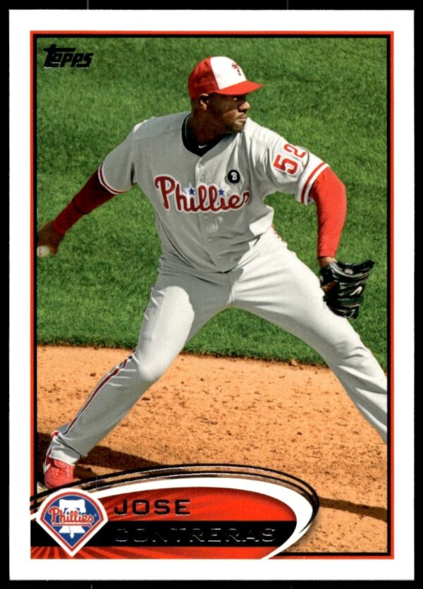 Jose Contreras 2012 Topps Baseball Card #634 in Phillies uniform, pitching stance.