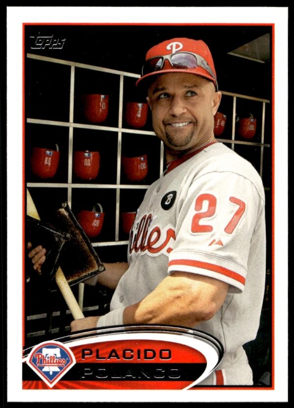 Placido Polanco 2012 Topps Baseball Card #28, Philadelphia Phillies, batting pose.