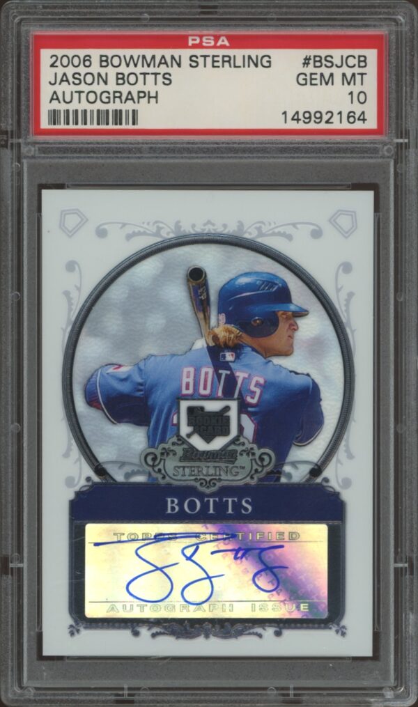 Gem mint 2006 Bowman Sterling Jason Botts autographed baseball card in PSA 10 grade.