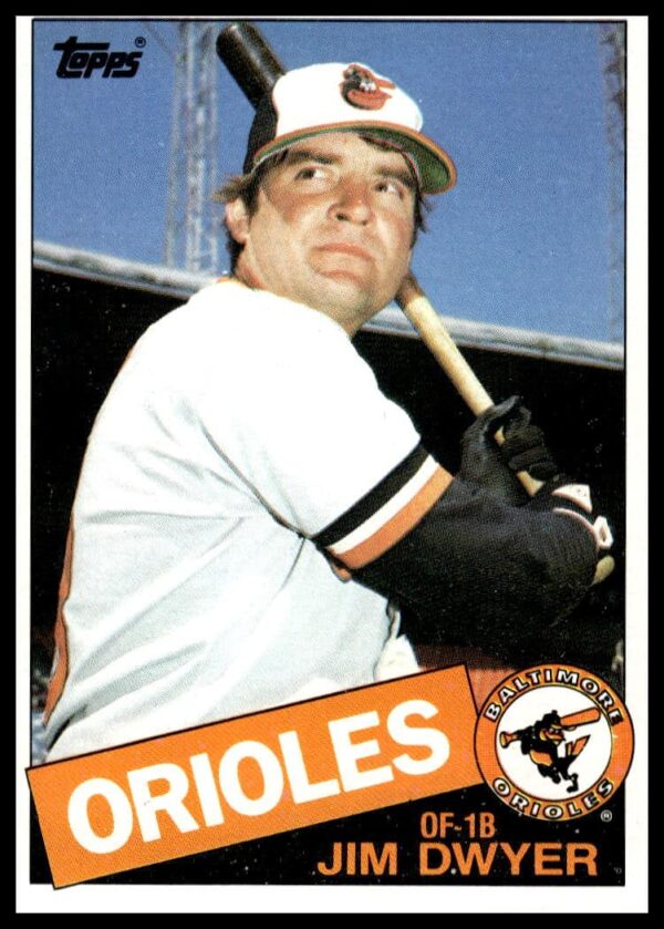 Jim Dwyer 1985 Topps #56 baseball card, Baltimore Orioles outfielder gripping bat, vintage collectible.