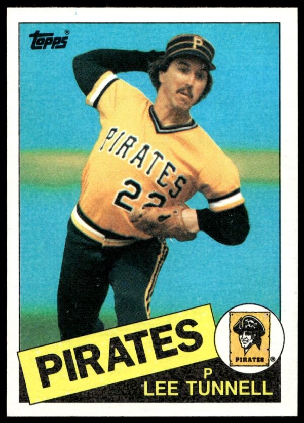 1985 Topps Lee Tunnell #21 baseball card, depicting pitcher in Pittsburgh Pirates uniform.