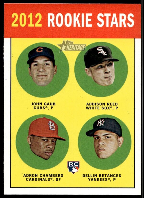 2012 Topps Heritage Rookie Stars card with Gaub, Reed, Chambers, Betances #54 (front).