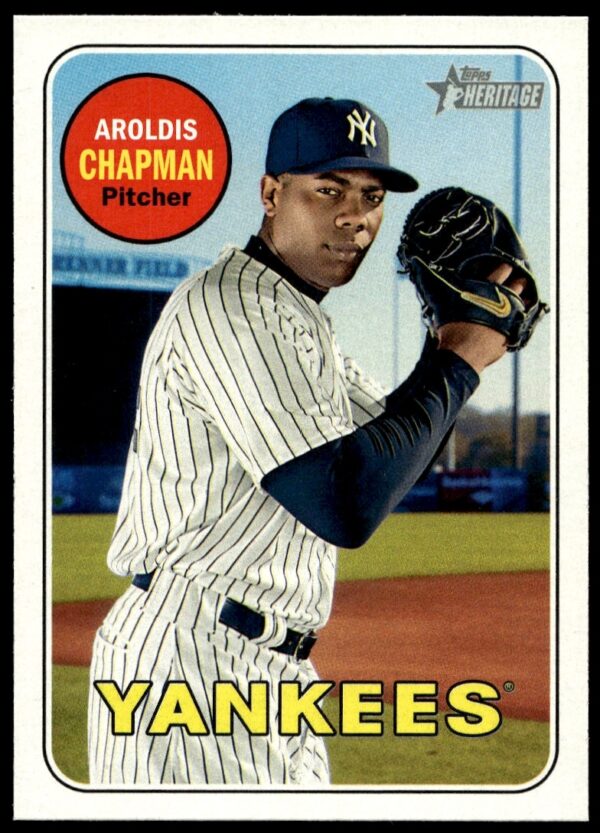 Aroldis Chapman 2018 Topps Heritage #140 Yankees Pitcher Card Front Retro Design