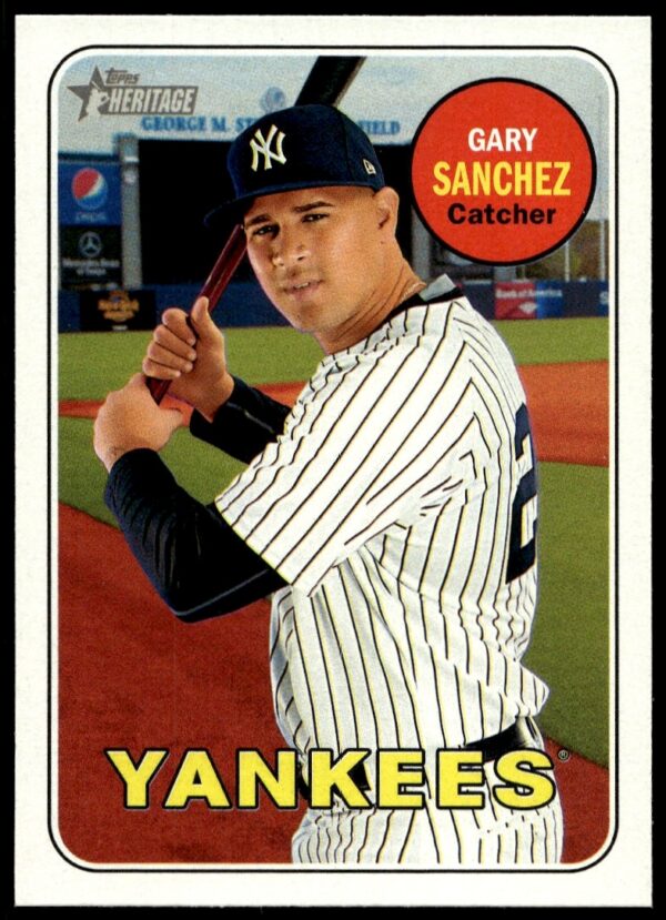 Gary Sanchez 2018 Topps Heritage card front, Yankees uniform, classic 1960s design.