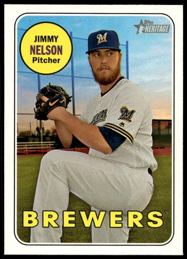 2018 Topps Heritage Jimmy Nelson card, #242, showcasing Brewers pitcher in vintage design.
