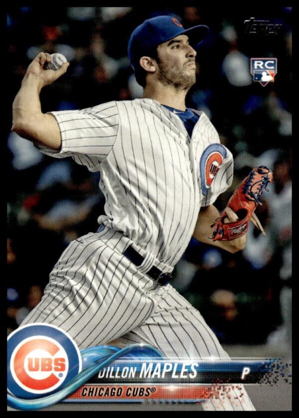 Dillon Maples Chicago Cubs 2018 Topps Card #572 Front Image