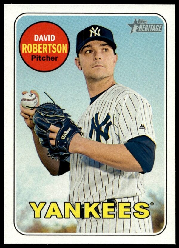 Front view of 2018 Topps Heritage David Robertson Yankees baseball card #307.