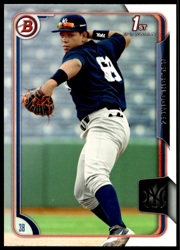 2015 Bowman card, Yankees pitcher Nelson Gomez mid-pitch, rookie edition.