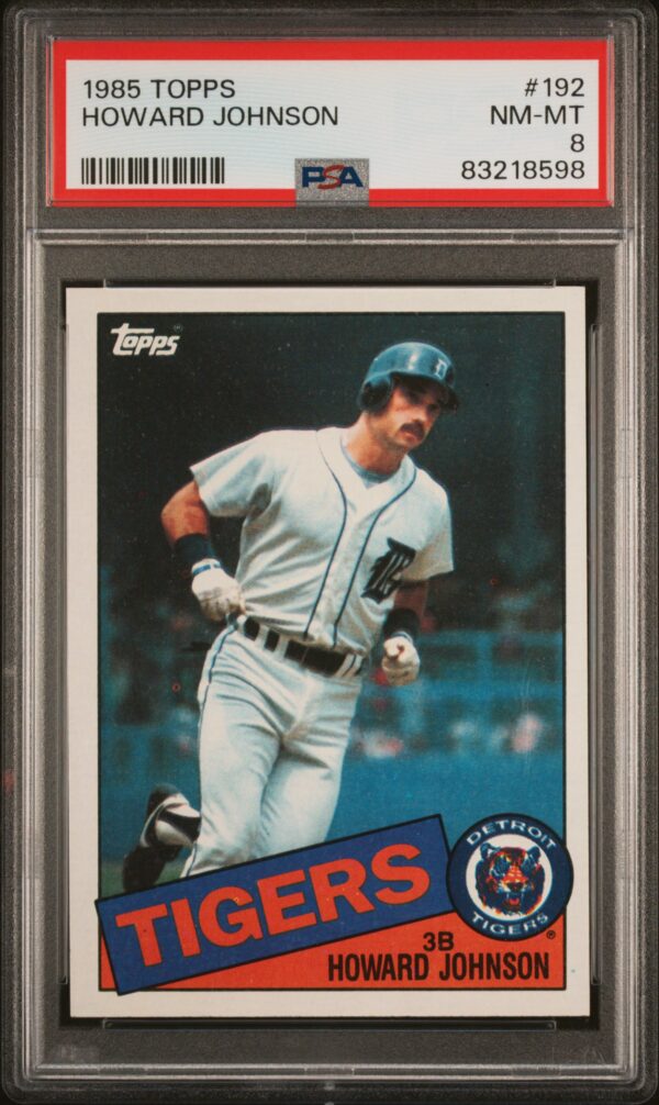 1985 Topps Howard Johnson Tigers baseball card, PSA 8, in slab holder, #182.