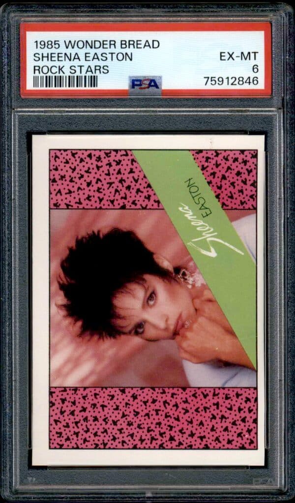 1985 Sheena Easton Wonder Bread card in PSA holder, EX-MT grade, featuring 1980s pop star.