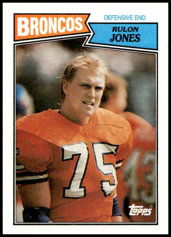 Rulon Jones 1987 Topps football card showing Denver Broncos uniform and team logo.