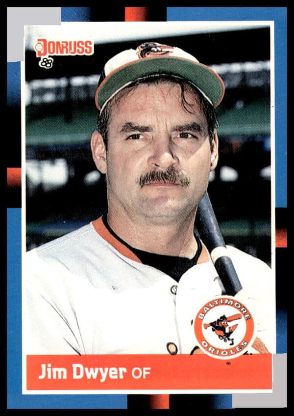 Front of 1988 Donruss baseball card #459 featuring Jim Dwyer in uniform with bat.