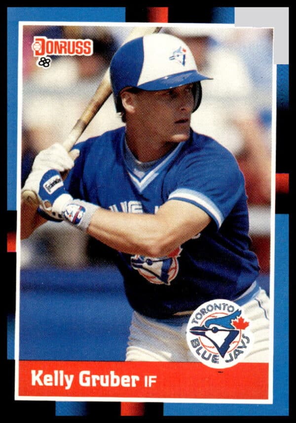 Front of 1988 Donruss Kelly Gruber #244 baseball card, Toronto Blue Jays uniform.