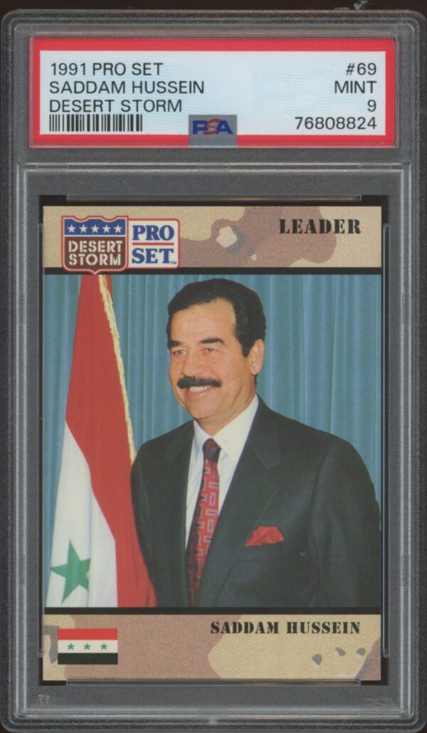 1991 Pro Set Saddam Hussein card, PSA Mint 9, Desert Storm series collectible.