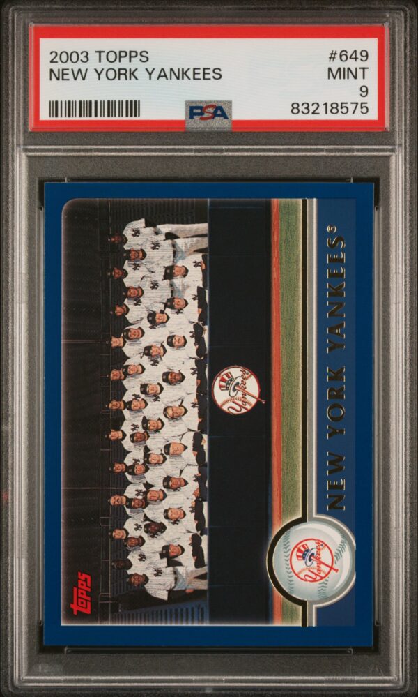 2003 Topps Yankees team card, PSA Mint, featuring full roster in protective case.
