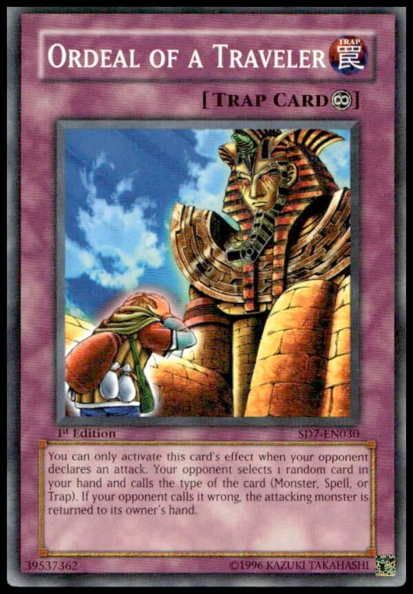 Front of 2005 Yu-Gi-Oh! Invincible Fortress Structure Deck, 1st Edition Ordeal of a Traveler card.
