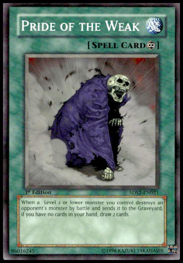 Front of 2009 Yu-Gi-Oh! 5Ds Starter Deck: Pride of the Weak, card #5DS2-EN021.