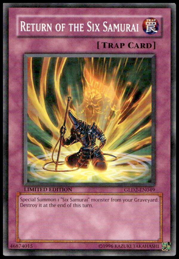 2009 Yu-Gi-Oh! Gold Series: Return of the Six Samurai #GLD2-EN049 Card Front.