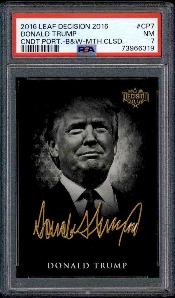 Donald Trump 2018 Leaf autographed trading card in PSA case, political memorabilia collectible.