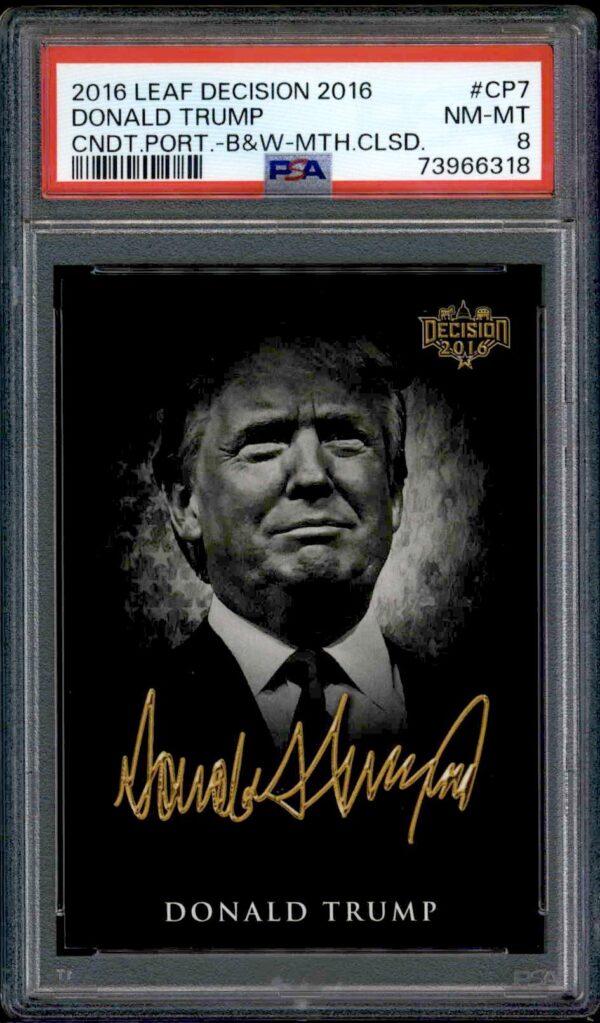 Donald Trump 2016 Leaf Decision Portrait PSA 8 trading card, black background with gold accents.