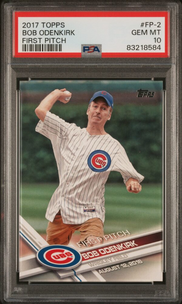 Bob Odenkirk 2017 Topps First Pitch Cubs Card PSA 10 Graded Mint Condition